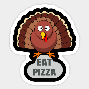 Funny Turkey Thanksgiving Eat Pizza Sticker